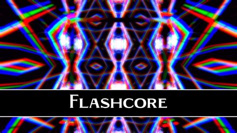 flashcore music|speedcore top songs.